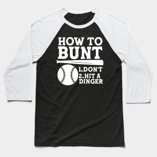 How to Bunt Baseball T-Shirt